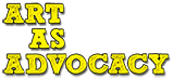Art as Advocacy